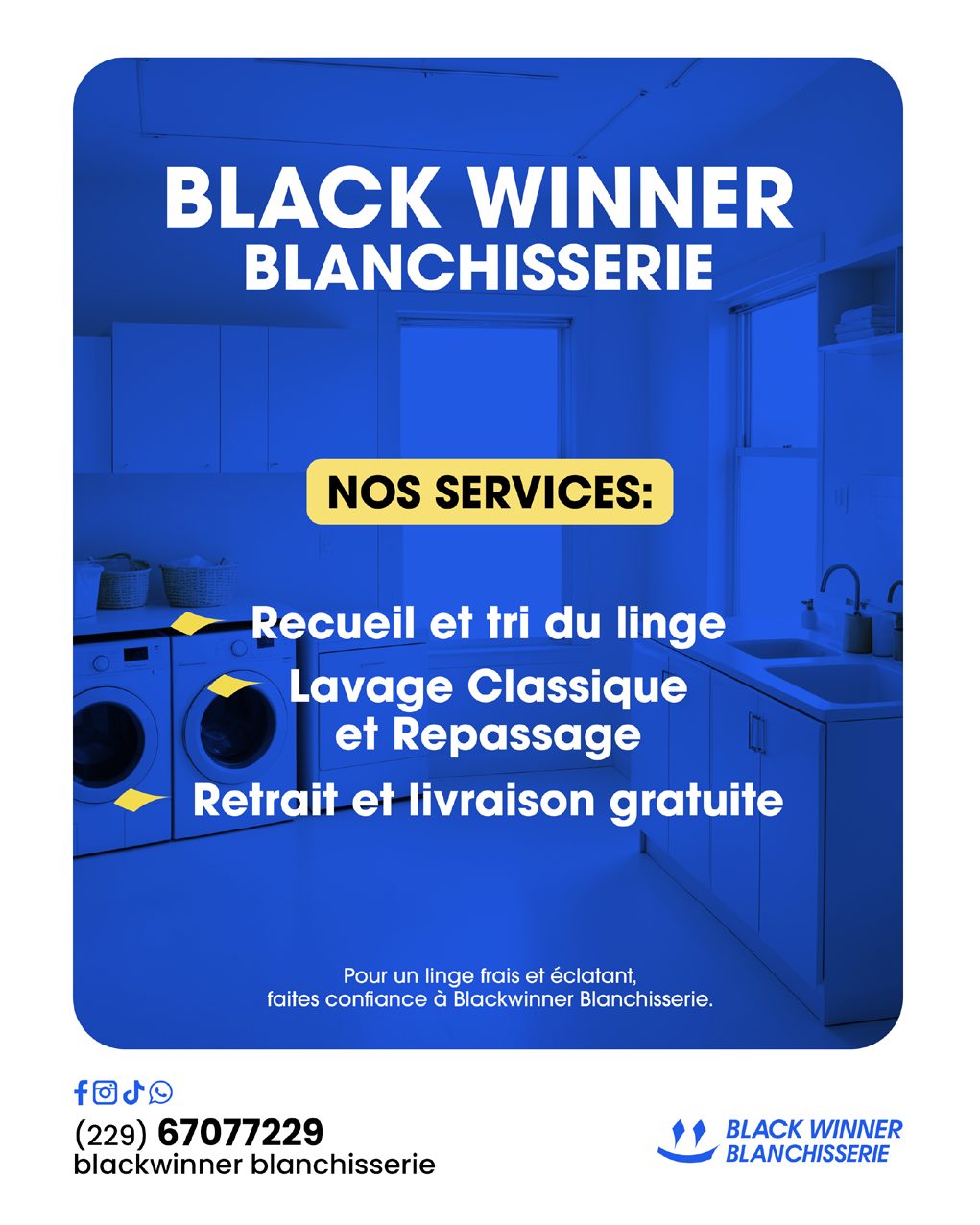 Campagne Black Winner Blanchisserie
